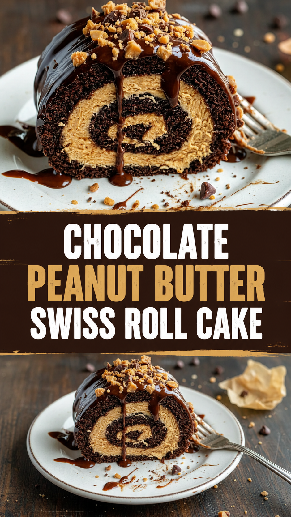 Chocolate Peanut Butter Swiss Roll Cake