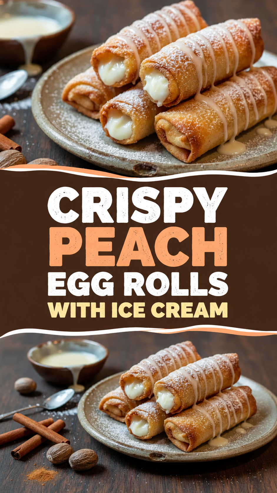 Crispy Peach Egg Rolls with Ice Cream