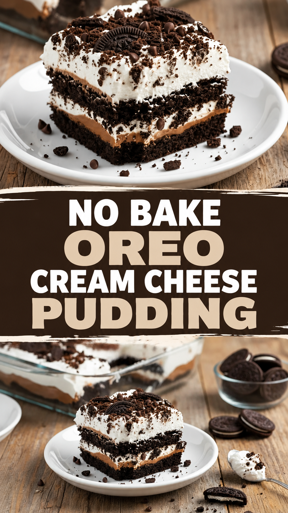 No Bake Oreo Cream Cheese Pudding