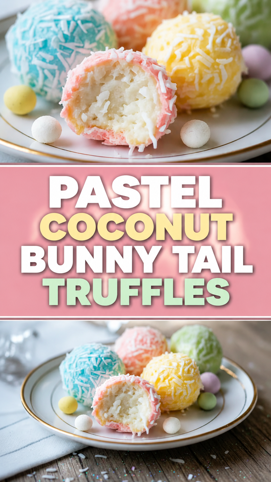Pastel Coconut Bunny Tail Truffles
